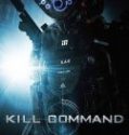 Nonton Kill Command 2016 Indonesia Subtitle