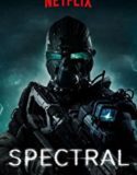 Nonton Spectral 2016 Indonesia Subtitle