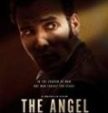 Nonton Film The Angel 2018 Subtitle Indonesia