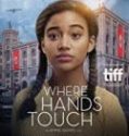 Nonton Where Hands Touch 2018 Indonesia Subtitle