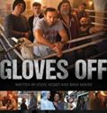 Gloves Off 2017 Nonton Film Subtitle Indonesia