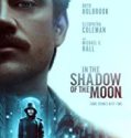 In the Shadow of the Moon 2019 Nonton Bioskop Subtitle Indonesia