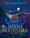 Good Manners 2017 Nonton Film Online Subtitle Indonesia