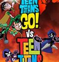 Teen Titans Go Vs Teen Titans 2019 Nonton Film Subtitle Indonesia
