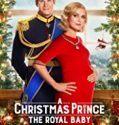 Streaming A Christmas Prince The Royal Baby 2019 Sub Indo