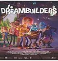 Streaming Film Dreambuilders 2020 Subtitle Indonesia