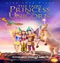 Nonton Film The Fairy Princess The Unicorn 2019 Subtitle Indonesia
