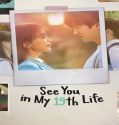 Nonton Drama See You in My 19th Life Subtitle Indonesia