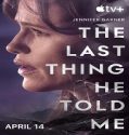 Nonton Serial The Last Thing He Told Me Season 1 Subtitle Indonesia