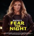 Nonton Fear the Night 2023 Subtitle Indonesia