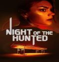 Nonton Night of the Hunted 2023 Subtitle Indonesia