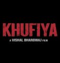 Nonton Movie Khufiya 2023 Subtitle Indonesia