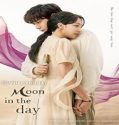 Nonton Drama Moon in the Day 2023 Subtitle Indonesia