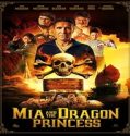 Nonton Mia And The Dragon Princess 2023 Subtitle Indonesia