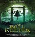 Nonton The Bell Keeper 2023 Subtitle Indonesia