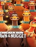 Nonton Chicken Run Dawn of the Nugget 2023 Sub Indo