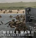 Nonton Serial World War 2 From the Frontlines 2023 Sub Indo