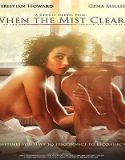 Nonton When the Mist Clears 2022 Subtitle Indonesia