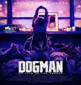 Film Thriller Dogman 2023 Subtitle Indonesia