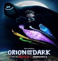 Film Animasi Orion and the Dark 2024 Sub Indo