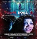 Film Horror Town Mall 2 (2024) Sub Indonesia